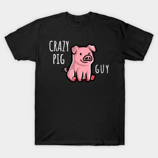 Crazy Pig Guy T-Shirt